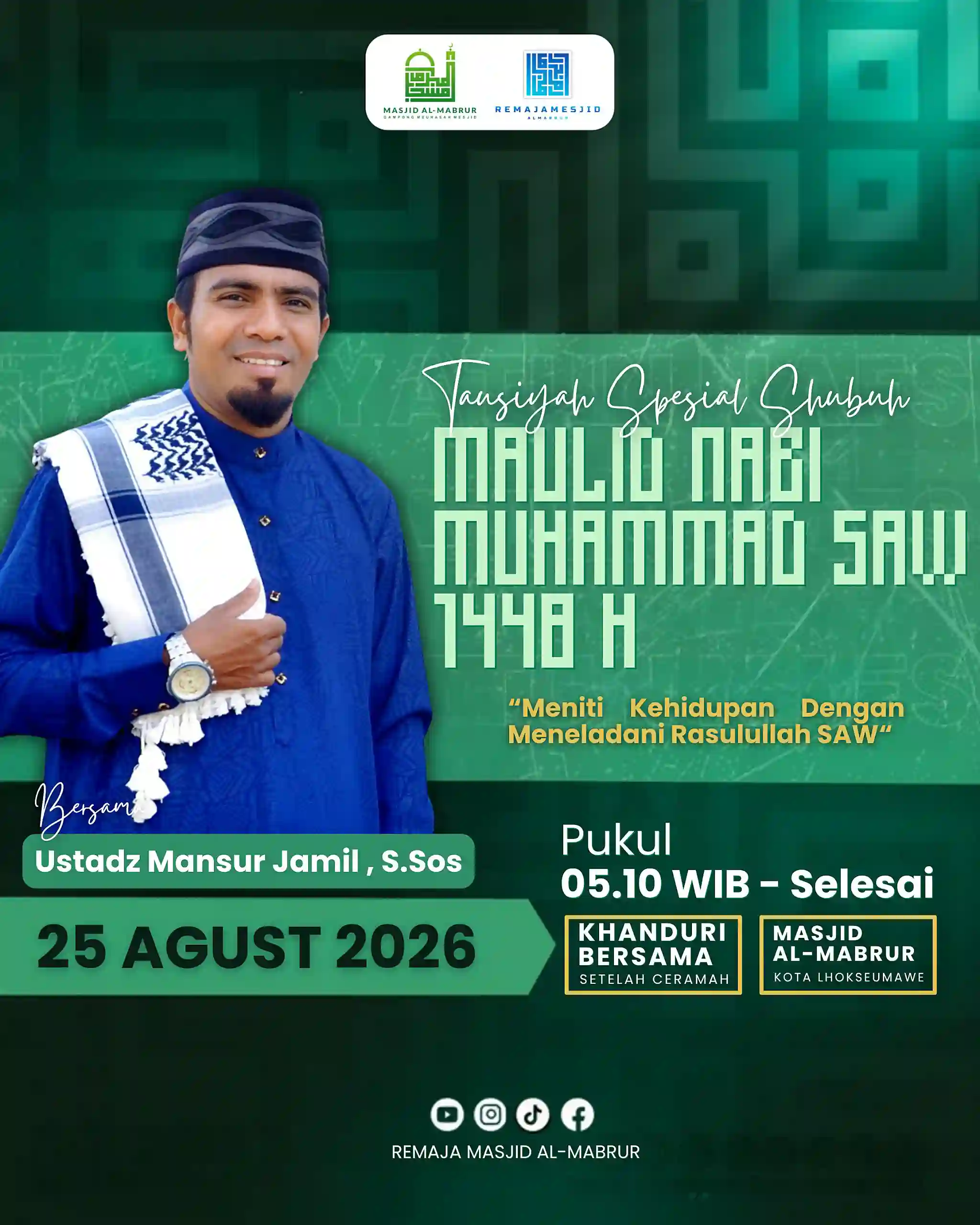 Tausiyah Special Subuh Maulid Nabi Muhammad SAW 1448 H